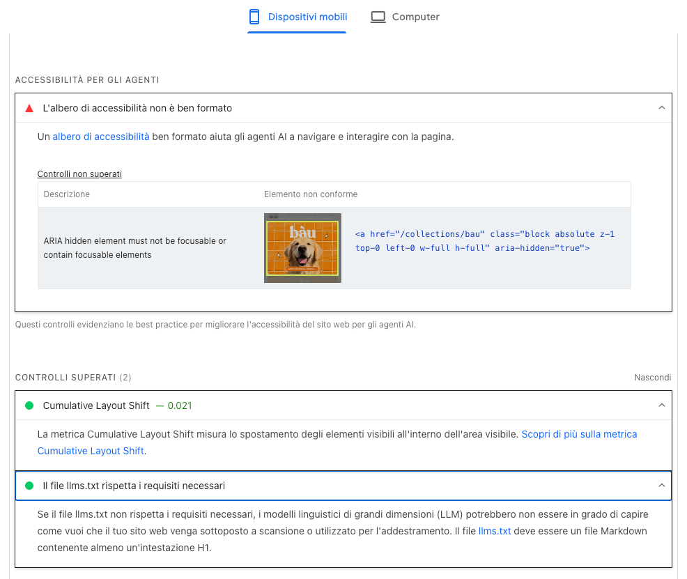 PageSpeed Insights su un e-commerce Shopify — Navigazione Agentica con 2 controlli su 3 superati. Il controllo "L'albero di accessibilità non è ben formato" risulta non superato: l'errore segnalato è "ARIA hidden element must not be focusable or contain focusable elements", con elemento non conforme identificato come un tag anchor con classe block absolute e attributo aria-hidden="true" nella collezione Bau.
